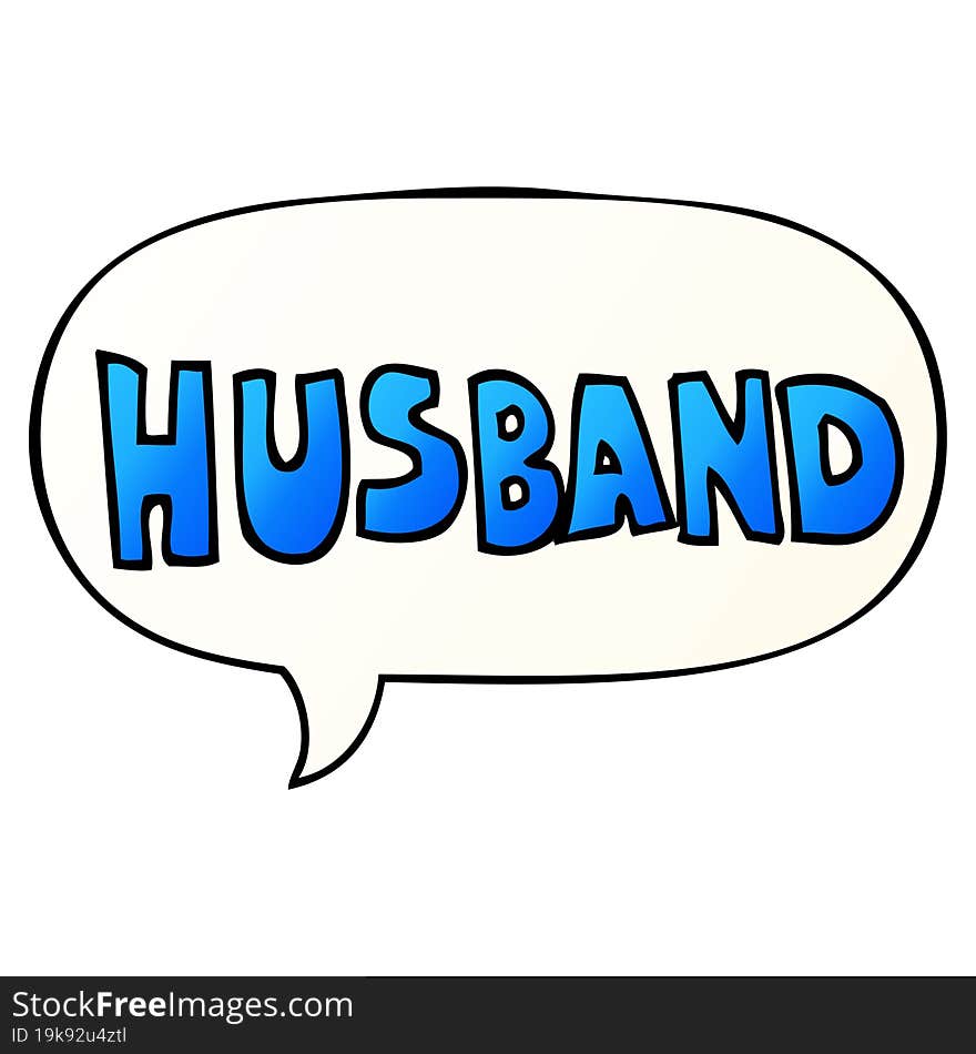 cartoon word husband and speech bubble in smooth gradient style