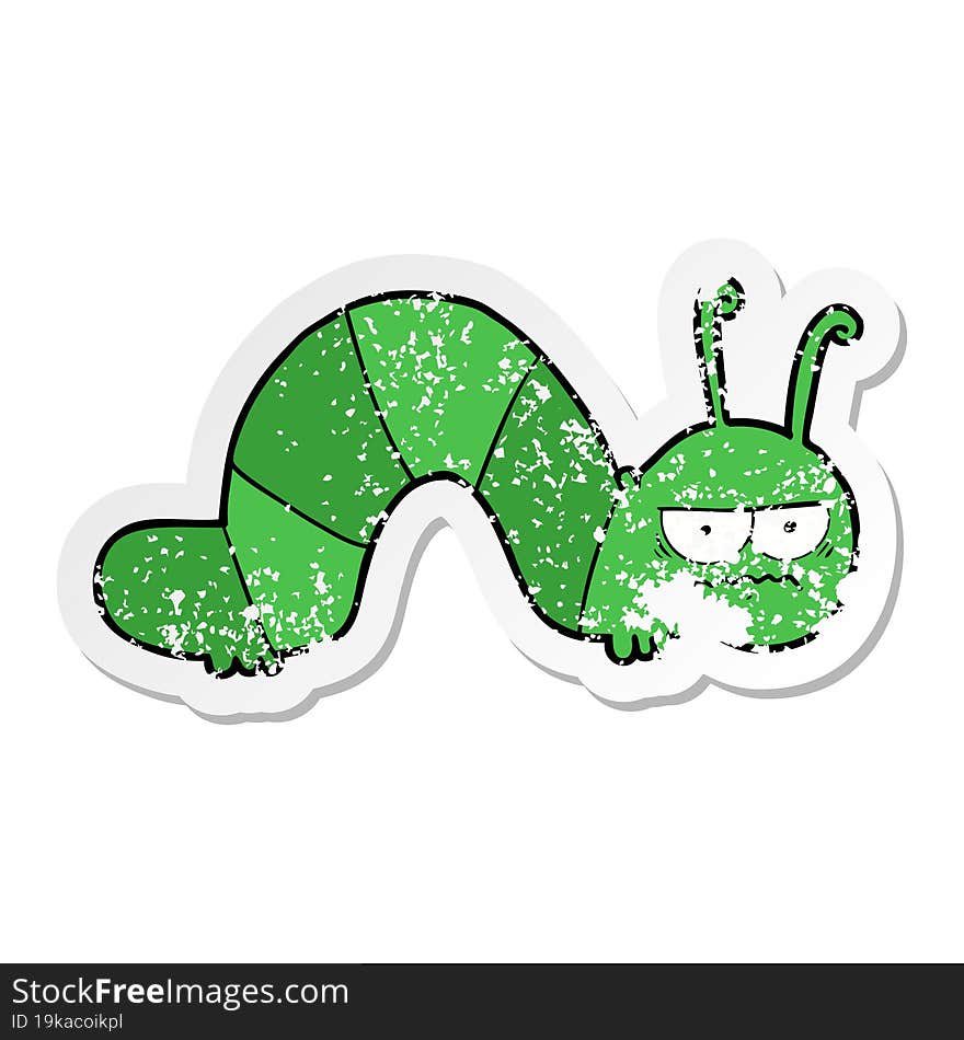 distressed sticker of a cartoon grumpy caterpillar