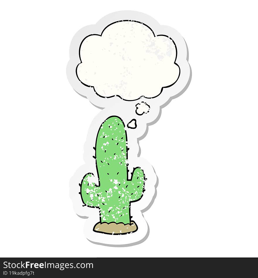 cartoon cactus and thought bubble as a distressed worn sticker