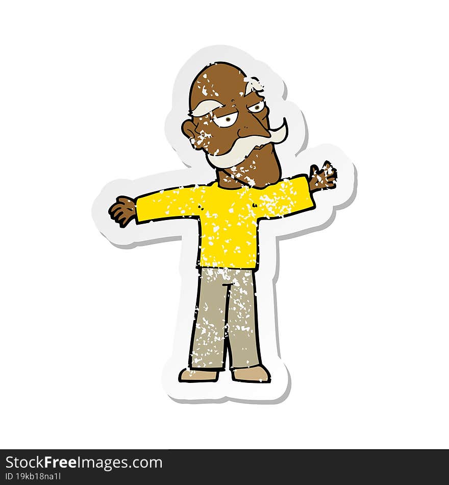 retro distressed sticker of a cartoon old man spreading arms wide