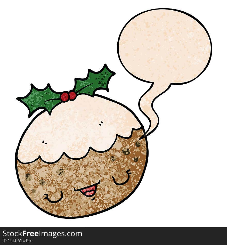 Cute Cartoon Christmas Pudding And Speech Bubble In Retro Texture Style