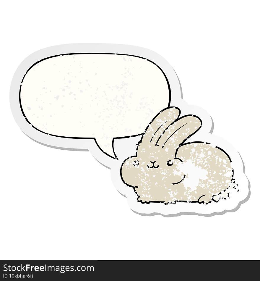 cartoon rabbit with speech bubble distressed distressed old sticker. cartoon rabbit with speech bubble distressed distressed old sticker