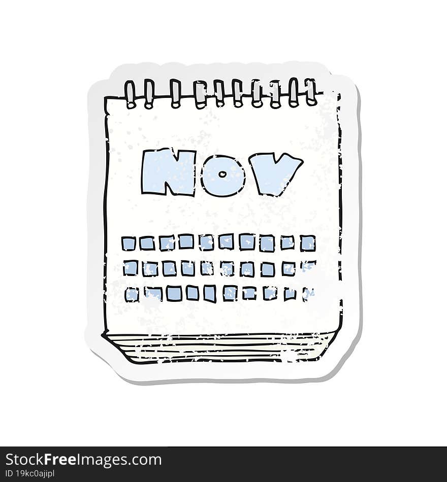 Retro Distressed Sticker Of A Cartoon Calendar Showing Month Of November