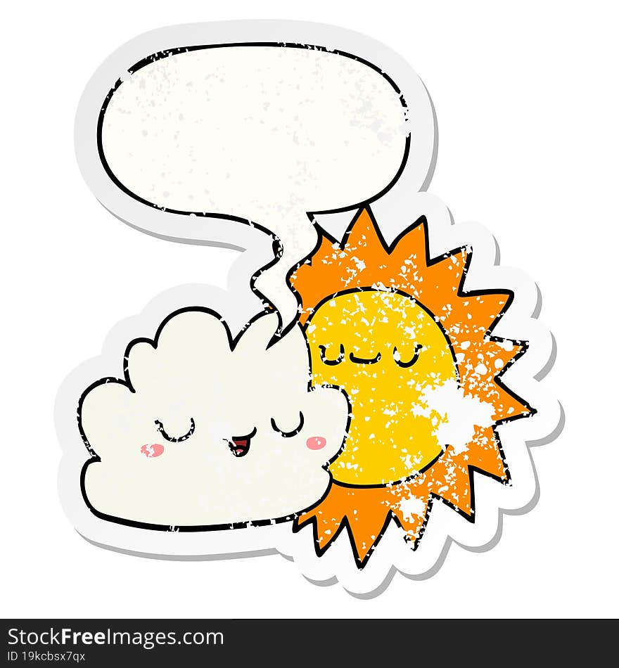 cartoon sun and cloud with speech bubble distressed distressed old sticker. cartoon sun and cloud with speech bubble distressed distressed old sticker