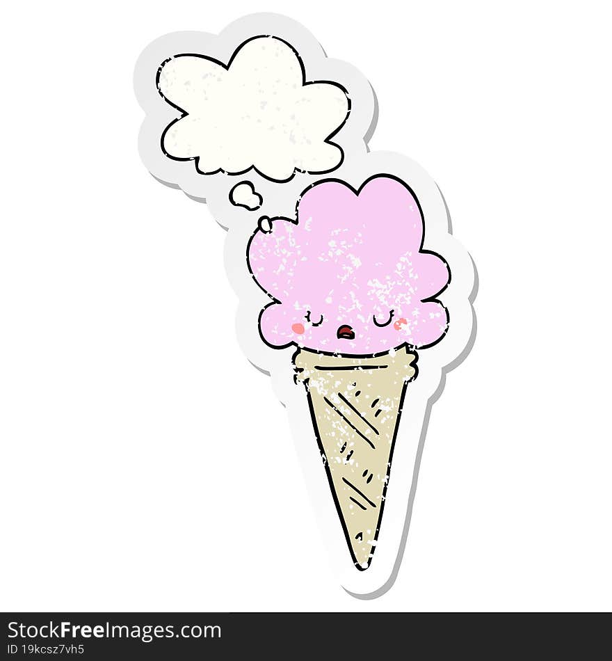 Cartoon Ice Cream With Face And Thought Bubble As A Distressed Worn Sticker