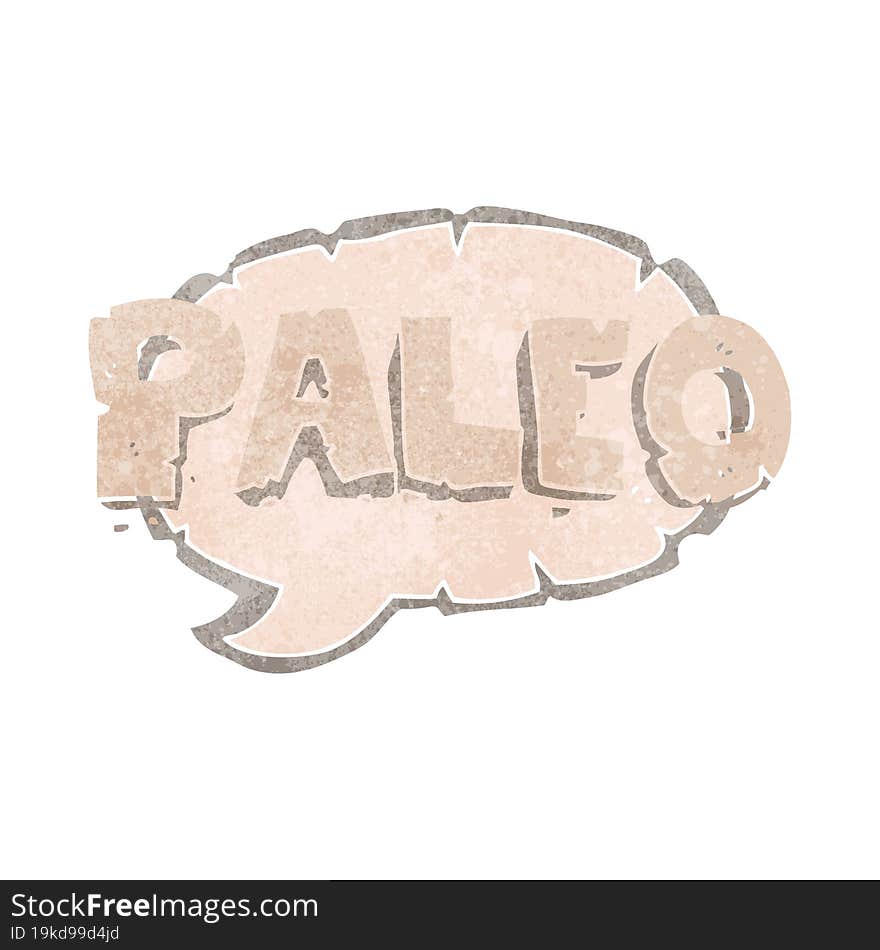 paleo freehand drawn retro cartoon sign. paleo freehand drawn retro cartoon sign