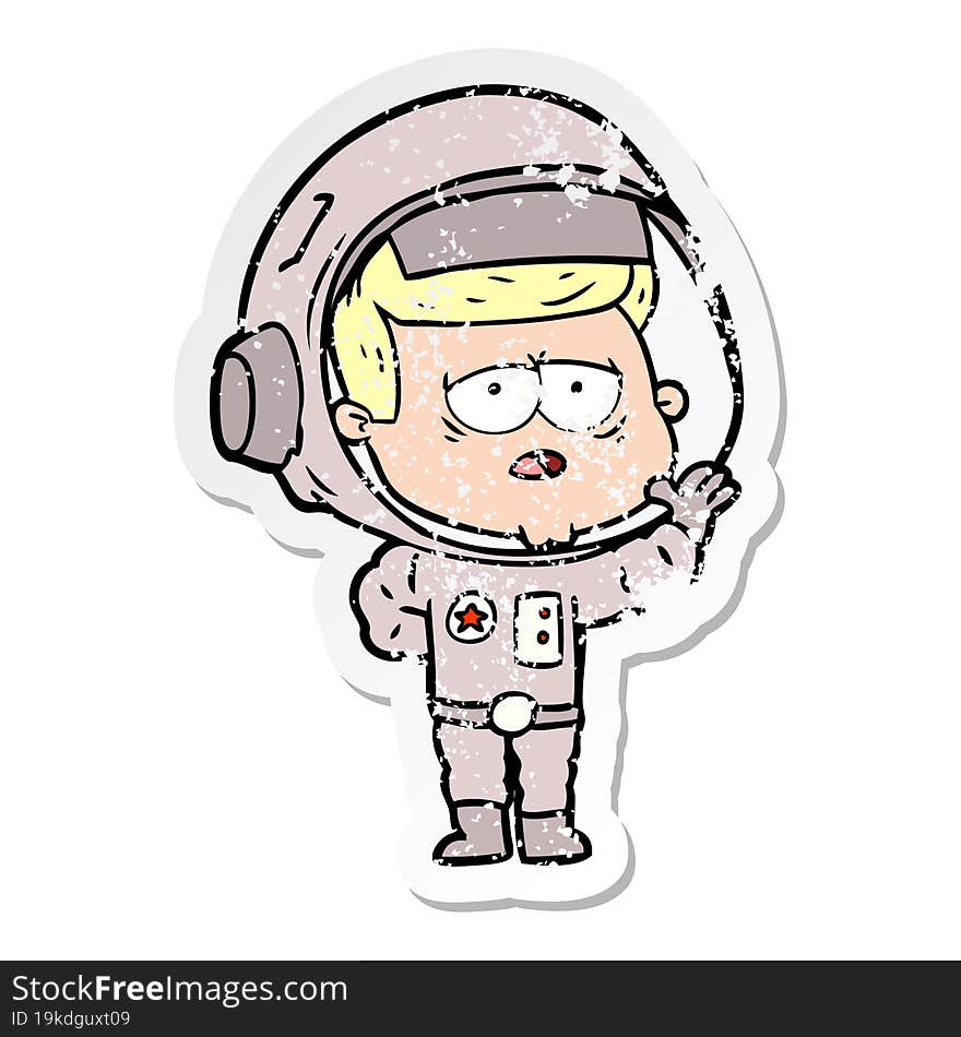 distressed sticker of a cartoon tired astronaut