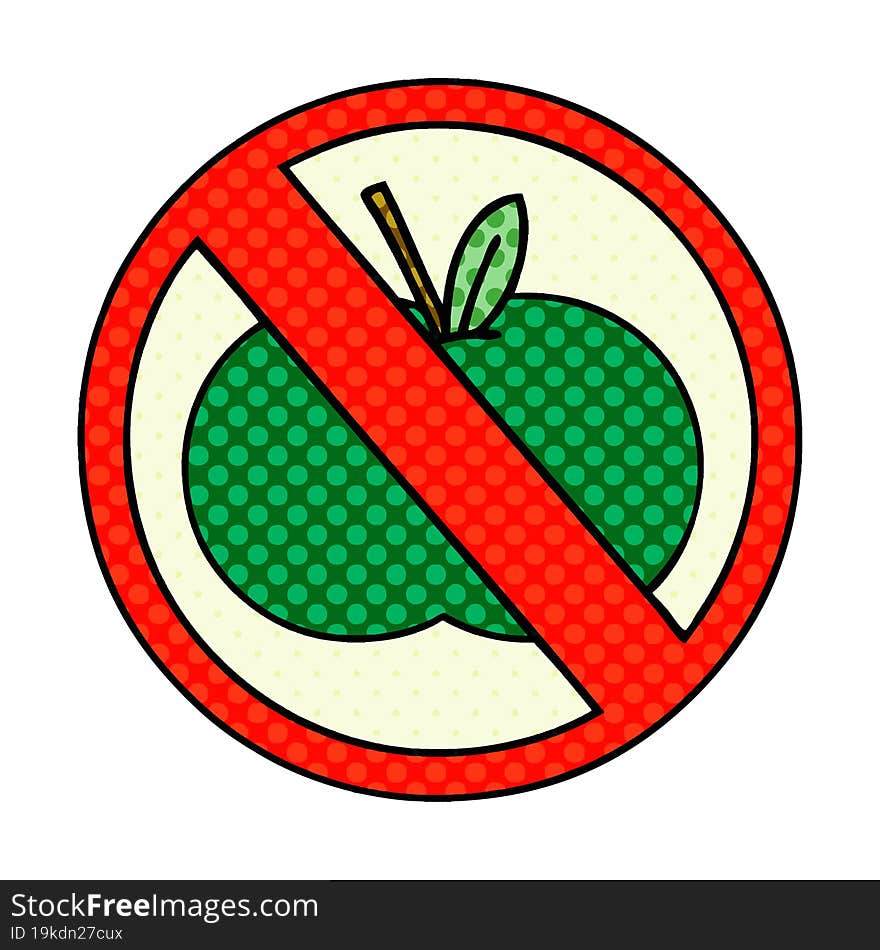 Comic Book Style Cartoon No Fruit Allowed Sign