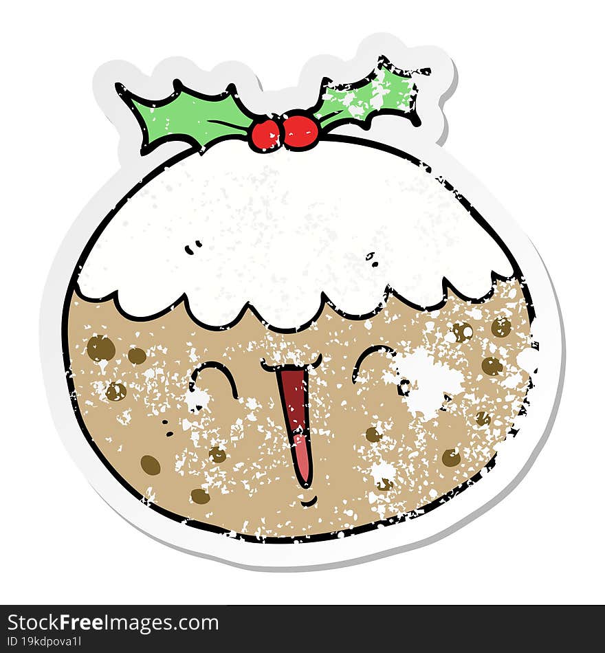 Distressed Sticker Of A Cute Cartoon Christmas Pudding