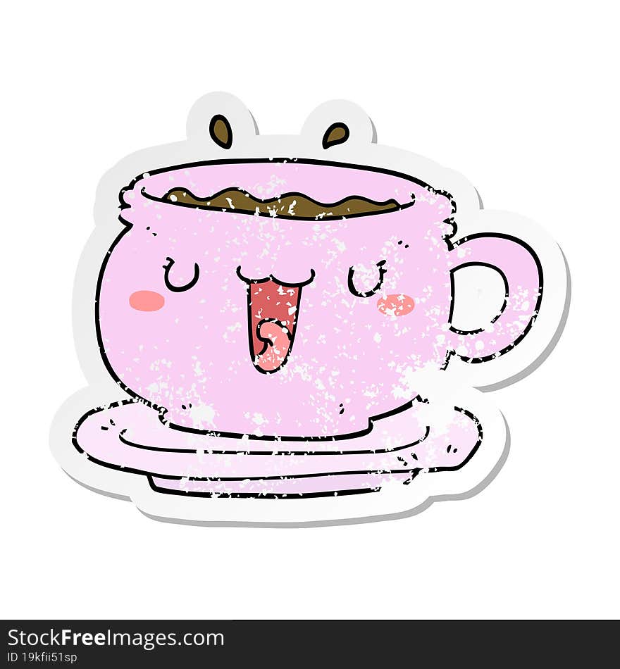 distressed sticker of a cute cartoon cup and saucer