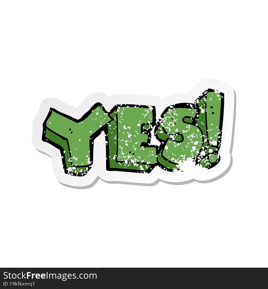 retro distressed sticker of a cartoon yes symbol