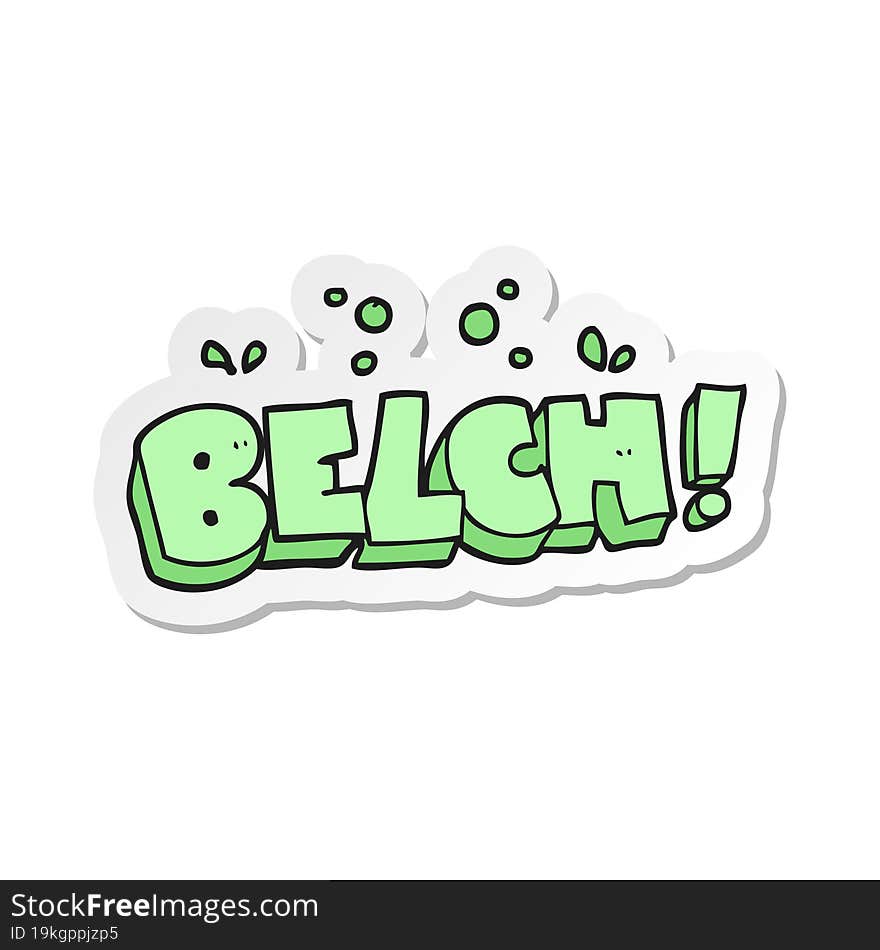 sticker of a cartoon belch text