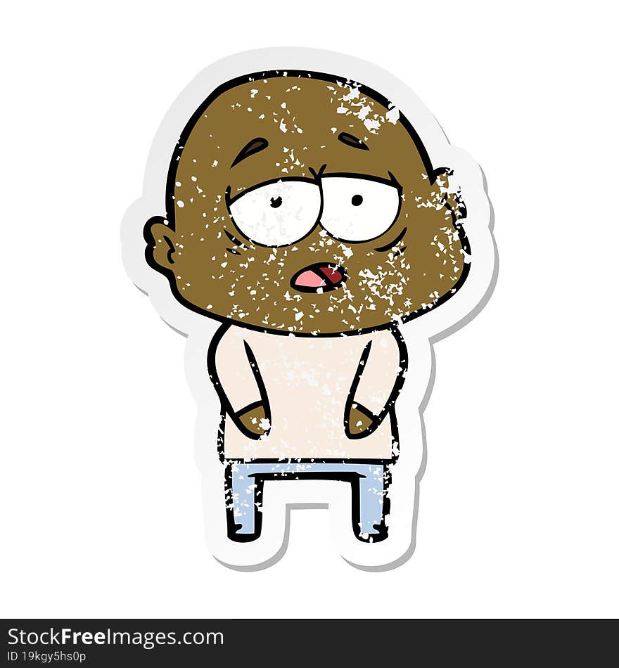 Distressed Sticker Of A Cartoon Tired Bald Man