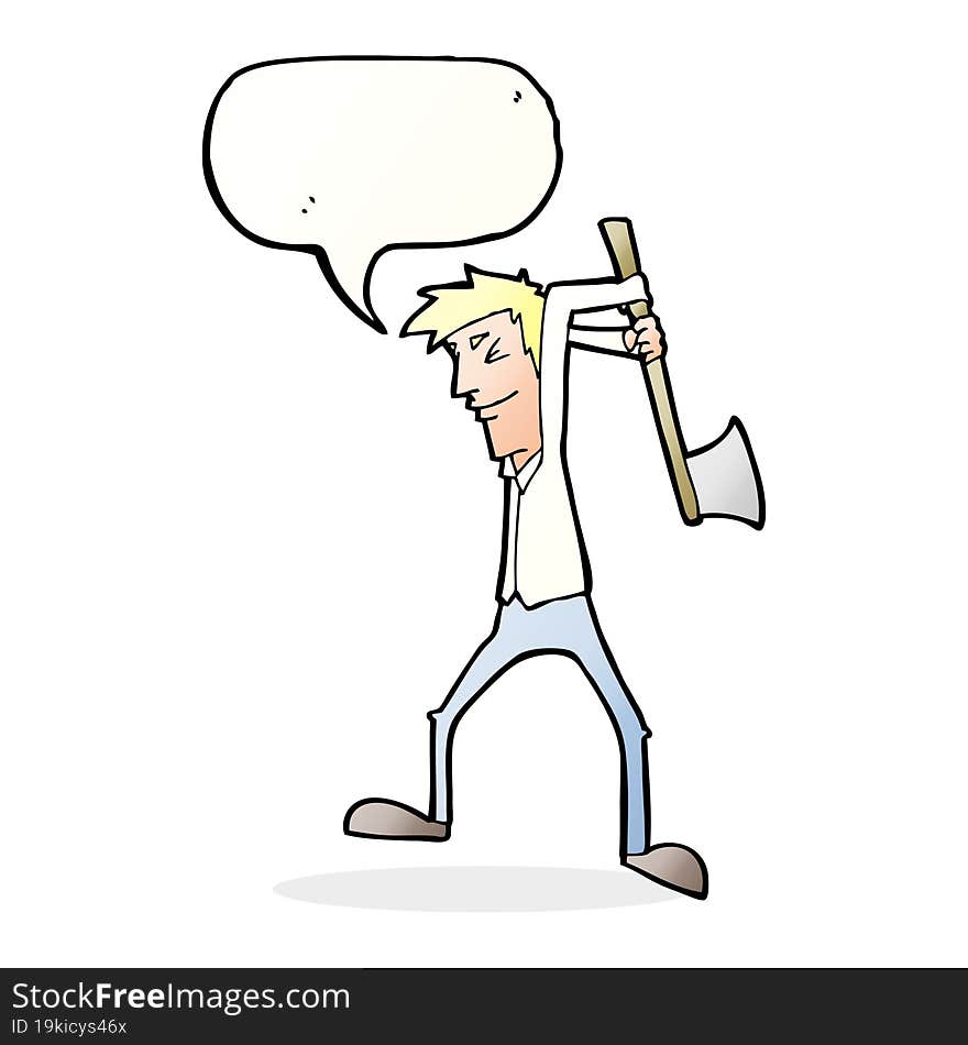 cartoon man swinging axe with speech bubble