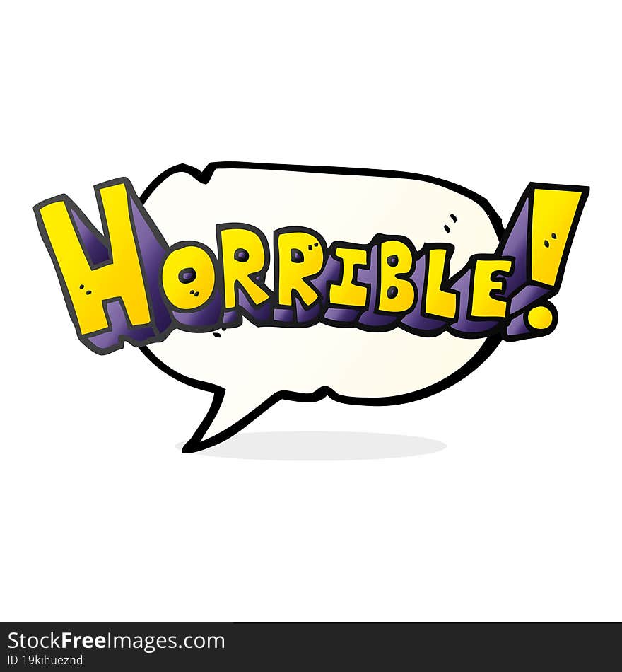 Speech Bubble Cartoon Word Horrible