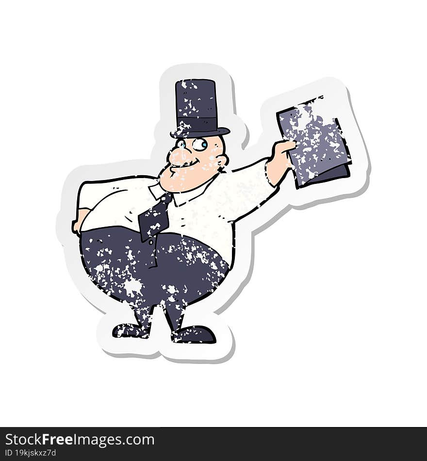 retro distressed sticker of a cartoon man wearing top hat