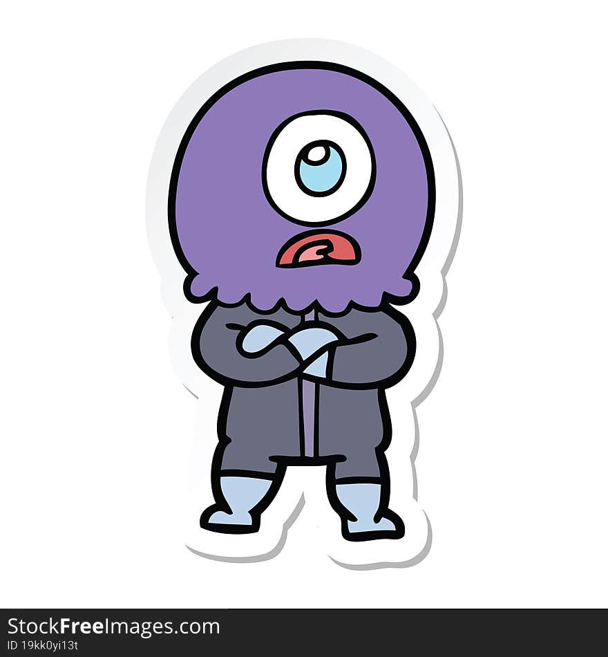 sticker of a annoyed cartoon cyclops alien spaceman