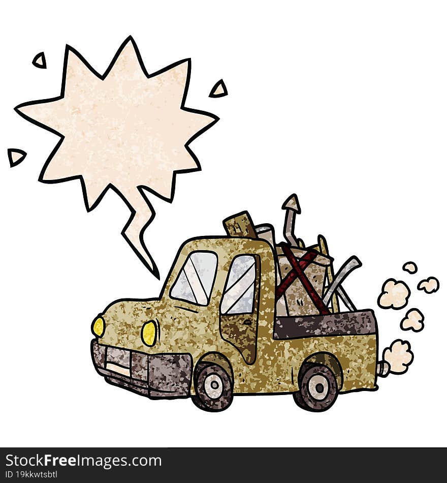 cartoon old truck full of junk with speech bubble in retro texture style