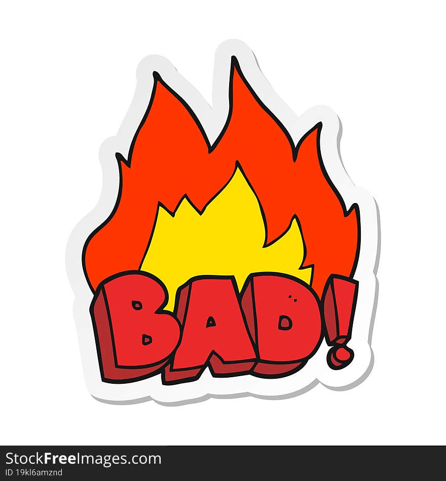 sticker of a cartoon Bad symbol