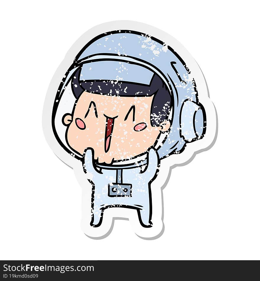 Distressed Sticker Of A Happy Cartoon Astronaut