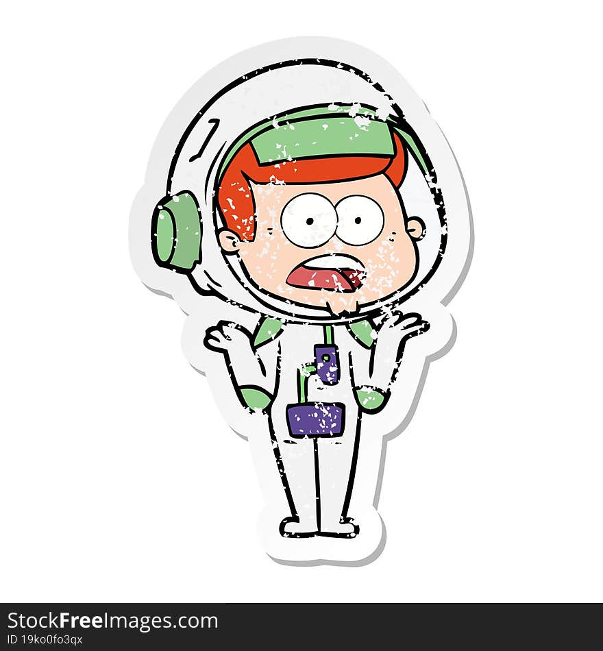 distressed sticker of a cartoon surprised astronaut