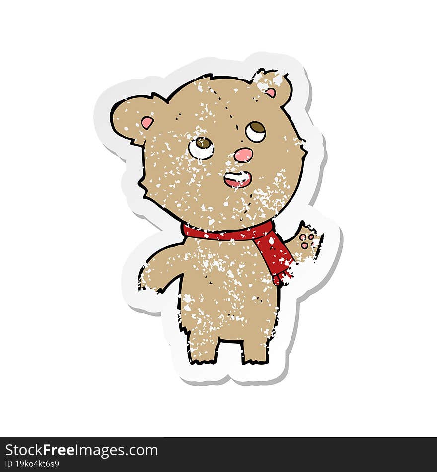 Retro Distressed Sticker Of A Cartoon Teddy Bear Wearing Scarf