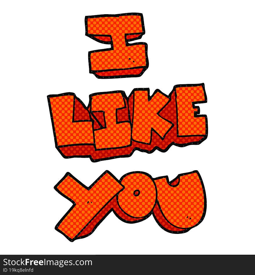 I like you freehand drawn cartoon symbol. I like you freehand drawn cartoon symbol