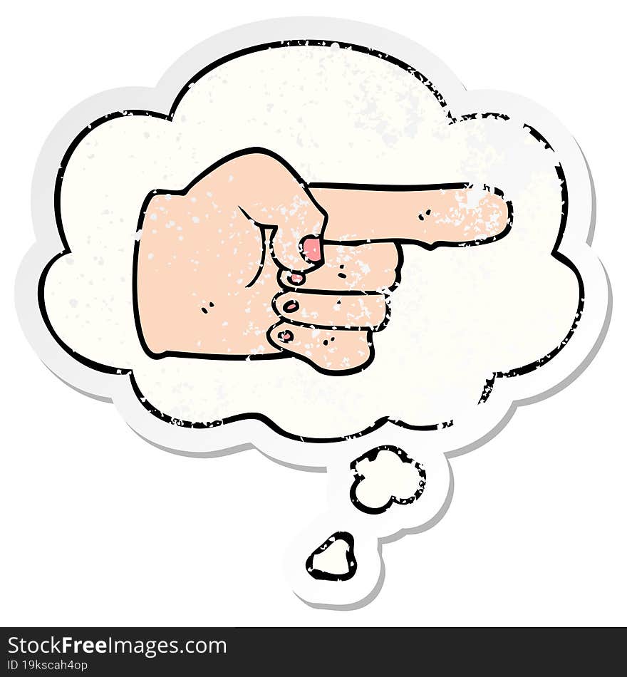 cartoon pointing hand with thought bubble as a distressed worn sticker