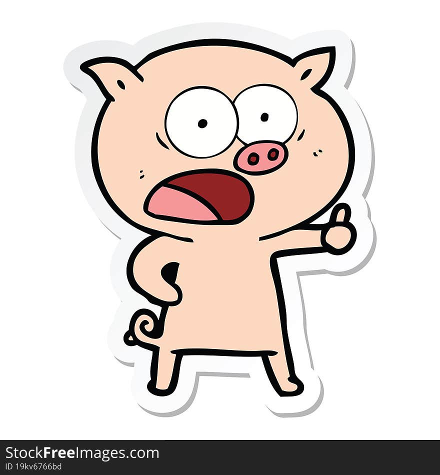 sticker of a cartoon pig shouting