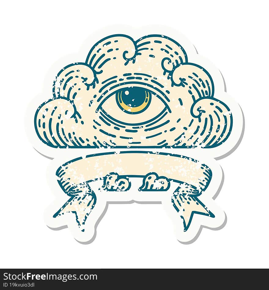 grunge sticker with banner of an all seeing eye cloud