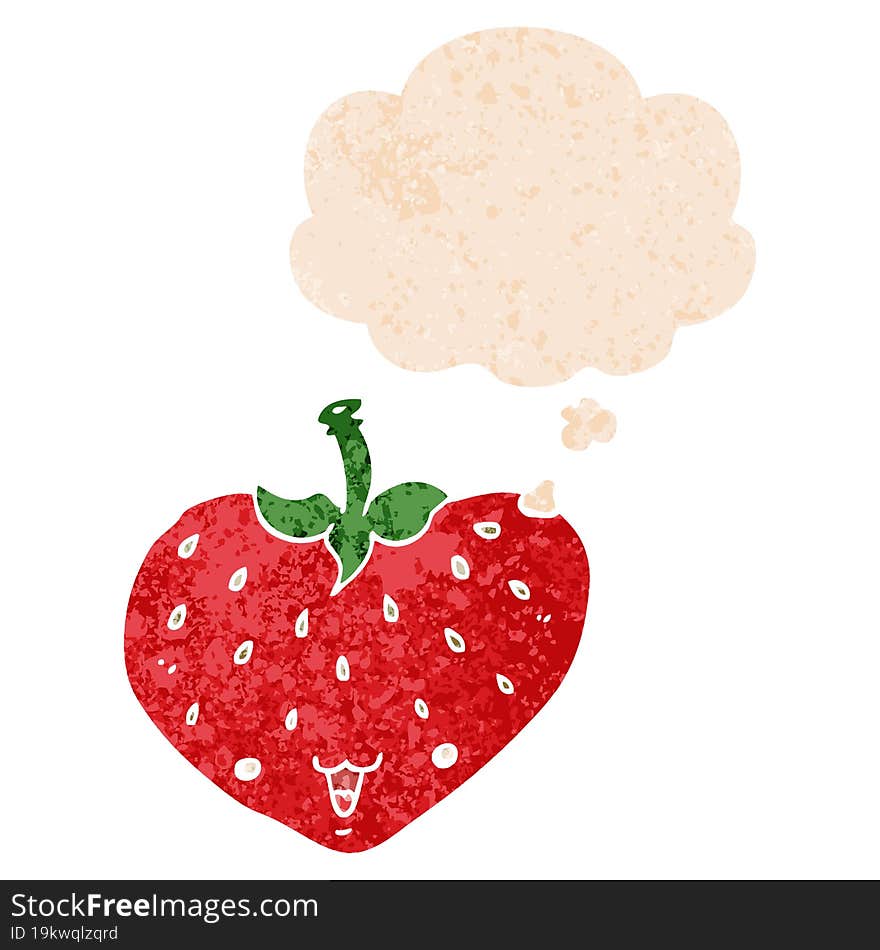 cartoon strawberry with thought bubble in grunge distressed retro textured style. cartoon strawberry with thought bubble in grunge distressed retro textured style