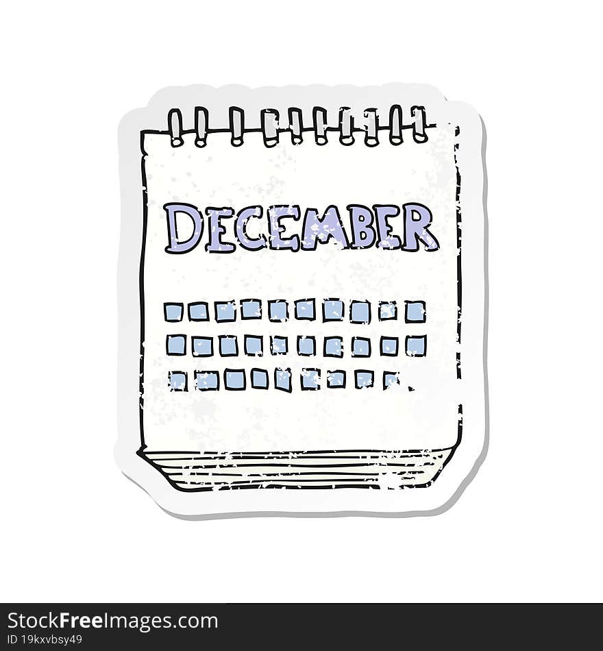 Retro Distressed Sticker Of A Cartoon Calendar Showing Month Of December