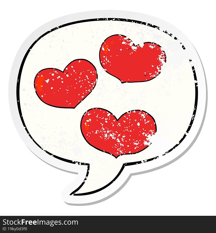 cartoon love hearts with speech bubble distressed distressed old sticker. cartoon love hearts with speech bubble distressed distressed old sticker