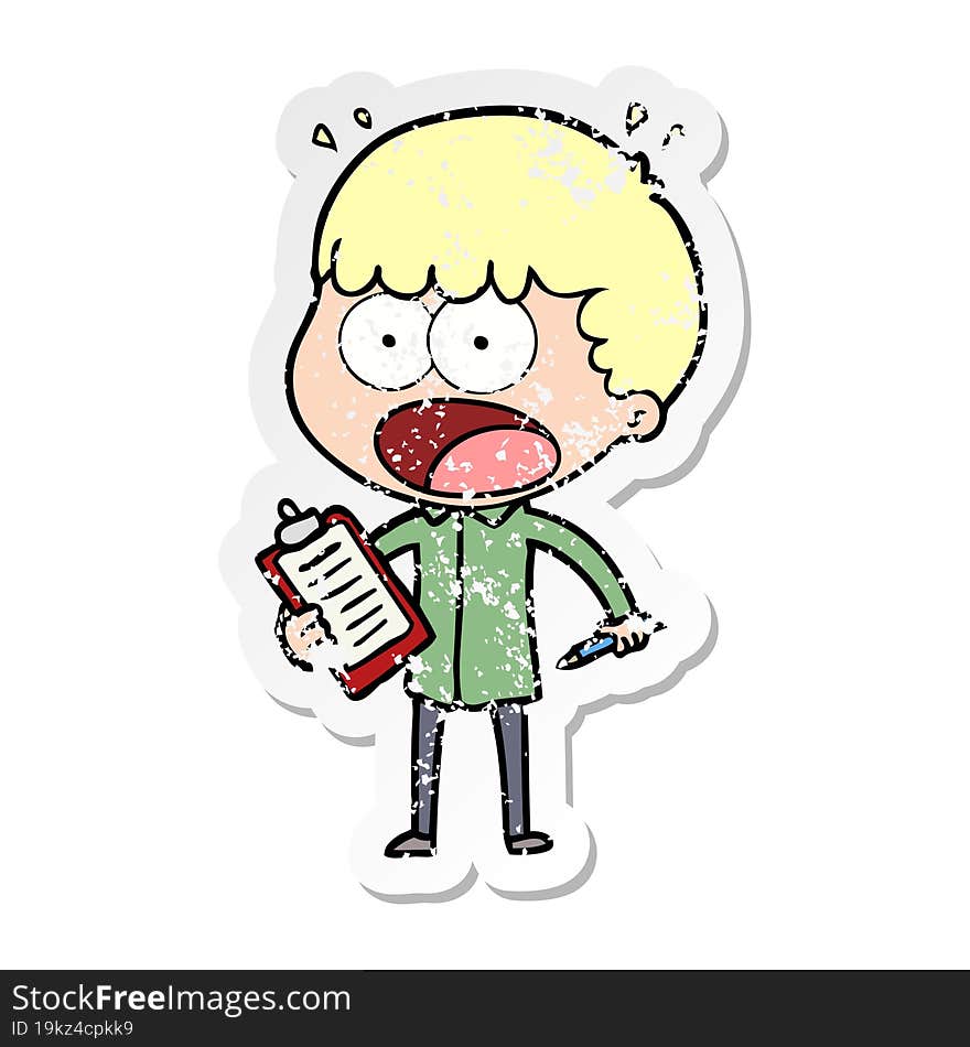 distressed sticker of a cartoon shocked man with clipboard and pen