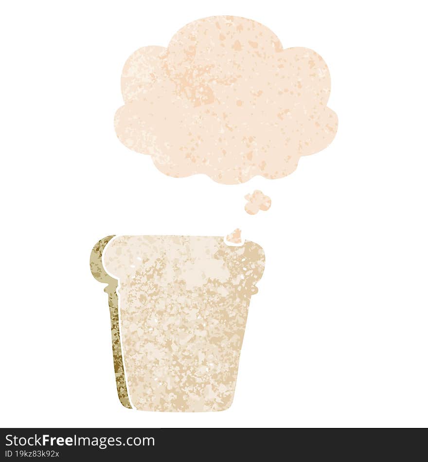 Cartoon Slice Of Bread And Thought Bubble In Retro Textured Style