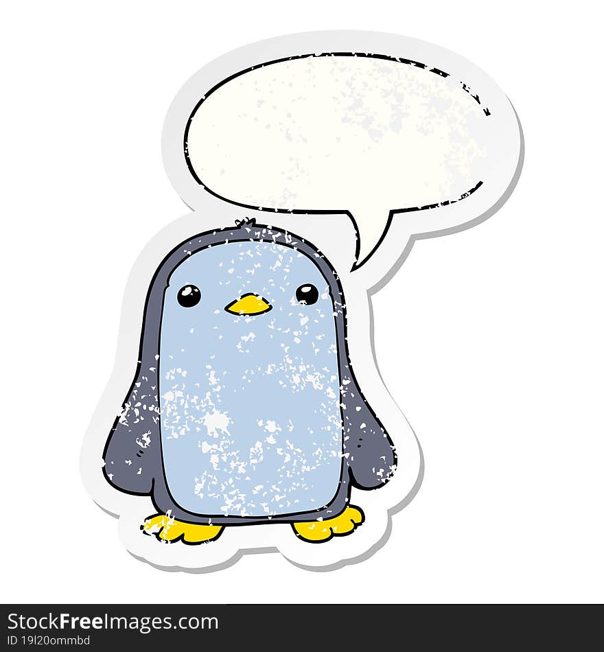 cute cartoon penguin and speech bubble distressed sticker