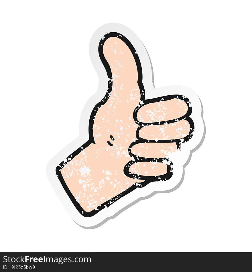 retro distressed sticker of a cartoon thumbs up sign