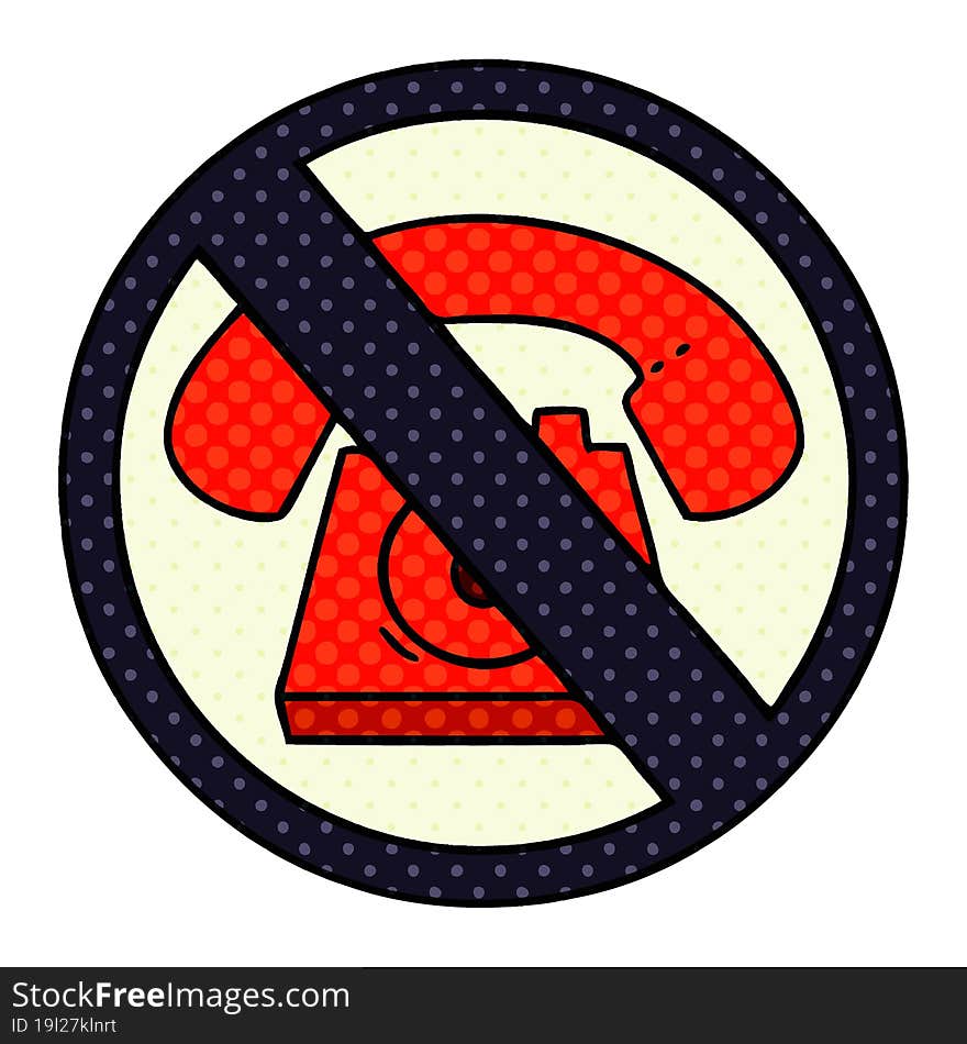 comic book style cartoon of a no phones allowed sign