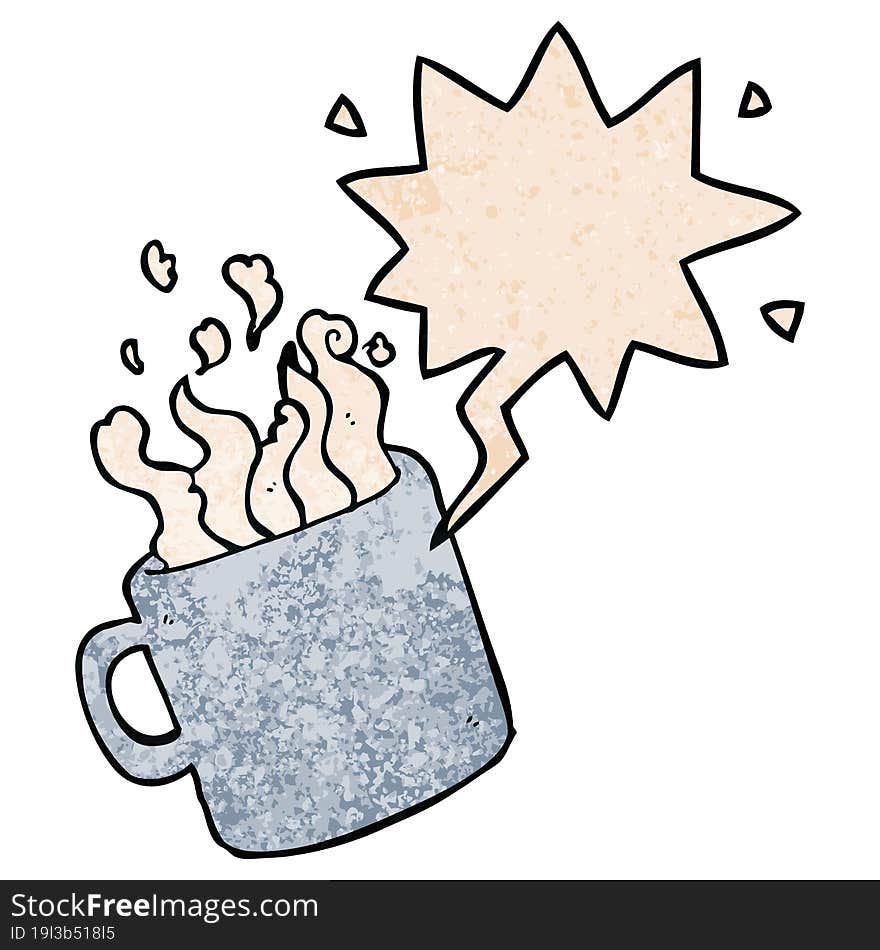 cartoon hot cup of coffee and speech bubble in retro texture style