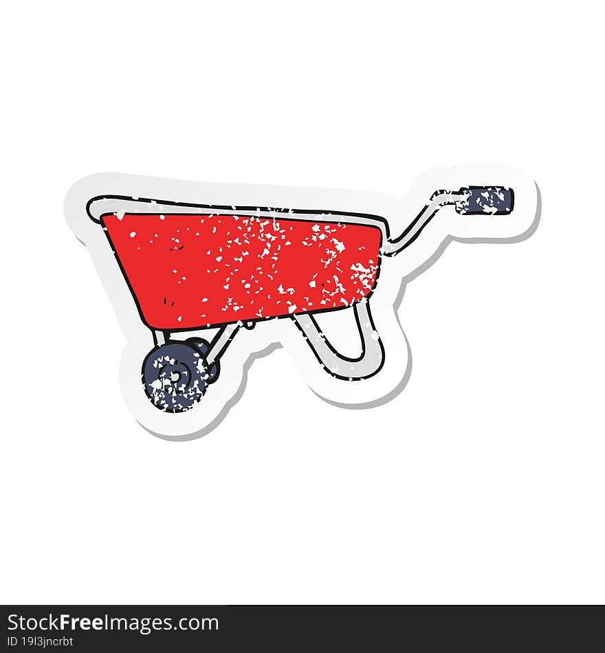 Retro Distressed Sticker Of A Cartoon Wheelbarrow