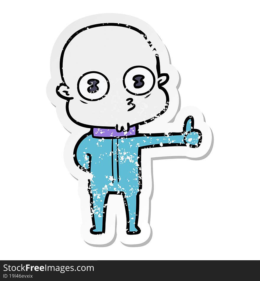 Distressed Sticker Of A Cartoon Weird Bald Spaceman Giving Thumbs Up