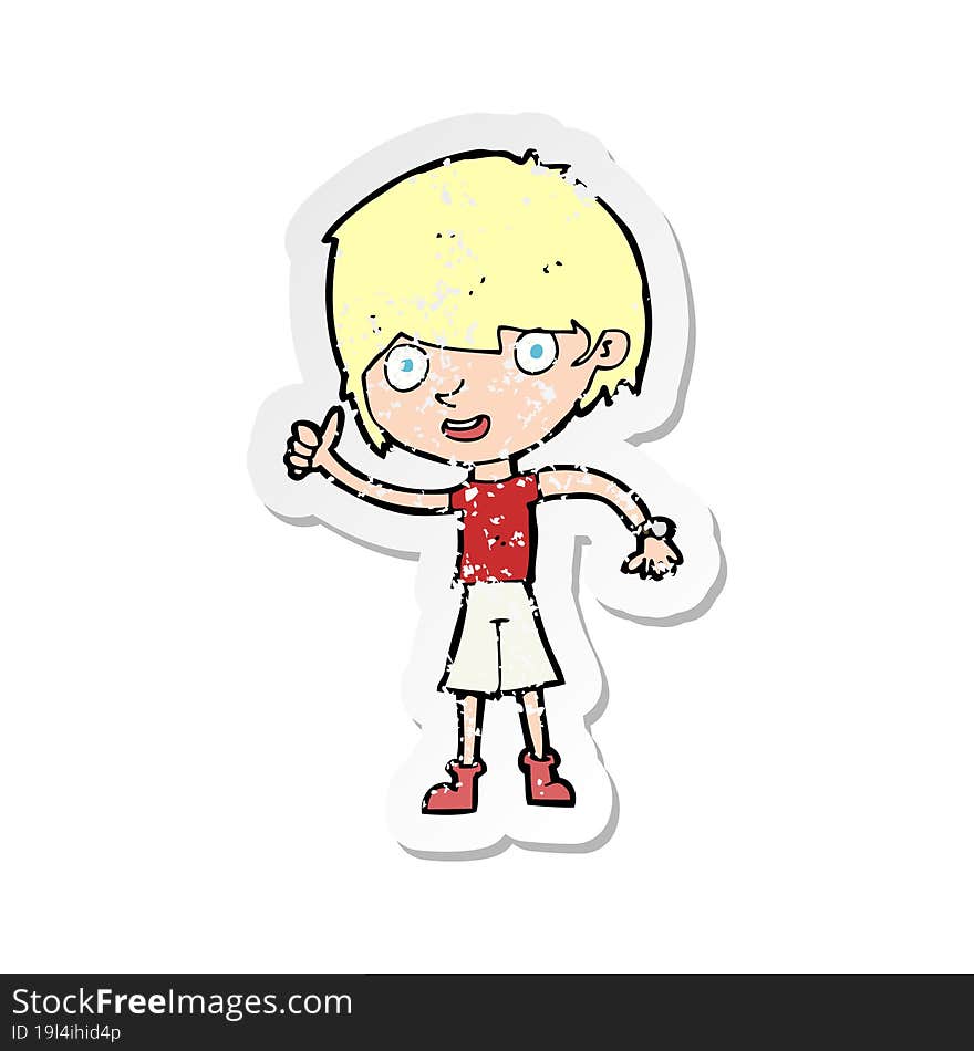 Retro Distressed Sticker Of A Cartoon Boy With Positive Attitude