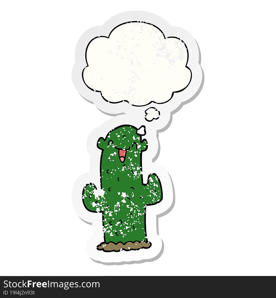 Cartoon Cactus And Thought Bubble As A Distressed Worn Sticker