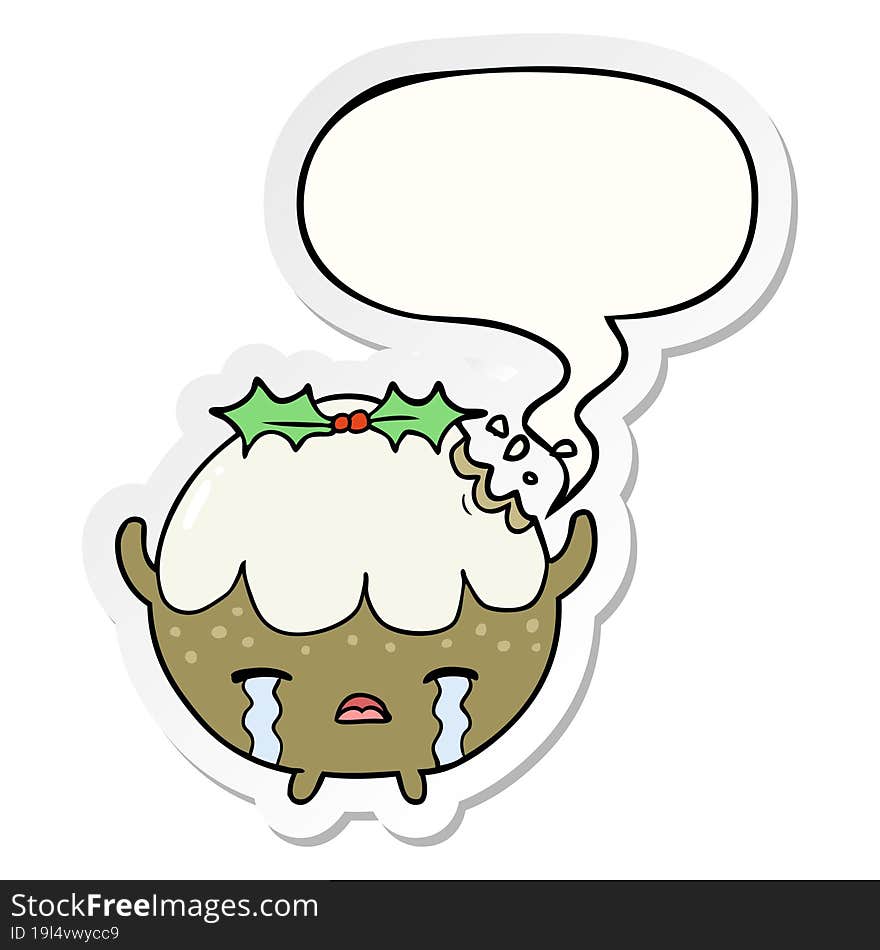 cartoon christmas pudding crying and speech bubble sticker