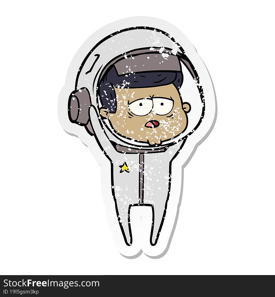 Distressed Sticker Of A Cartoon Tired Astronaut