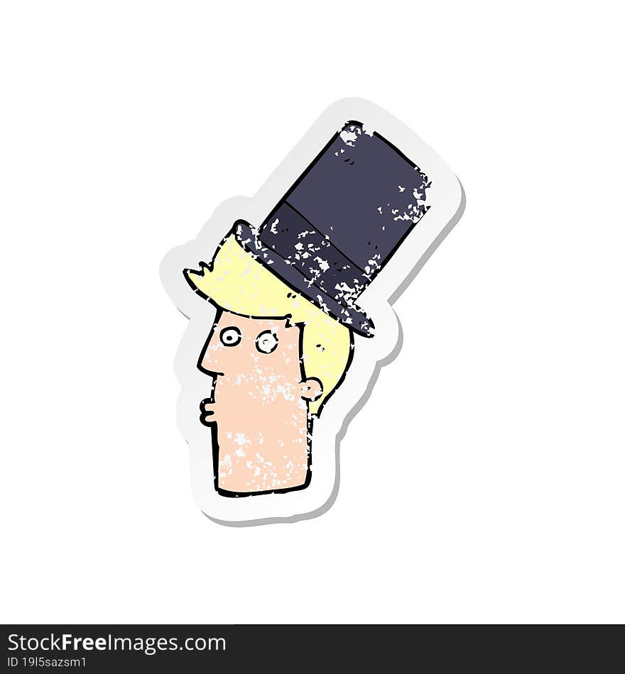 Retro Distressed Sticker Of A Cartoon Man Wearing Top Hat