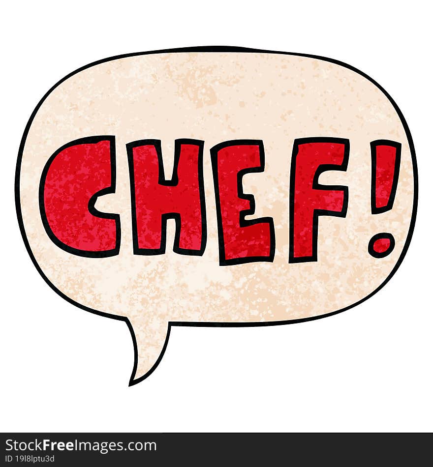 Cartoon Word Chef And Speech Bubble In Retro Texture Style