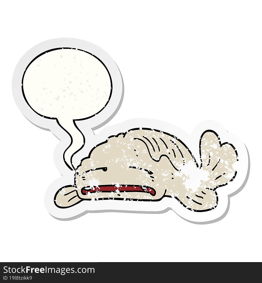 cartoon sad old fish with speech bubble distressed distressed old sticker. cartoon sad old fish with speech bubble distressed distressed old sticker