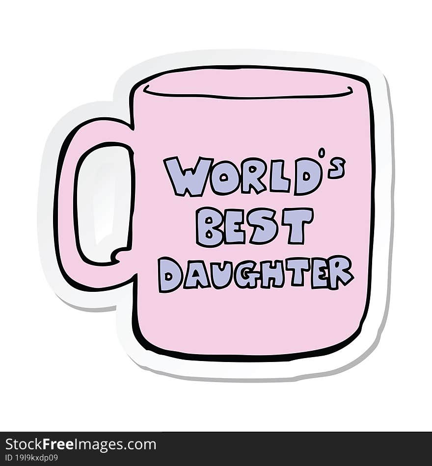 Sticker Of A Worlds Best Daughter Mug