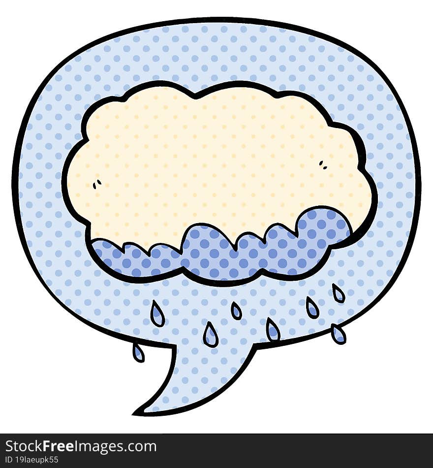 cartoon rain cloud and speech bubble in comic book style